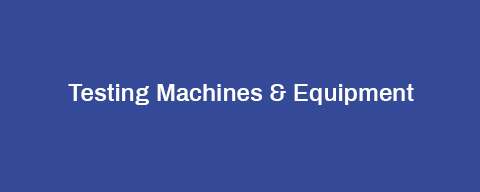 Testing Machines & Equipment
